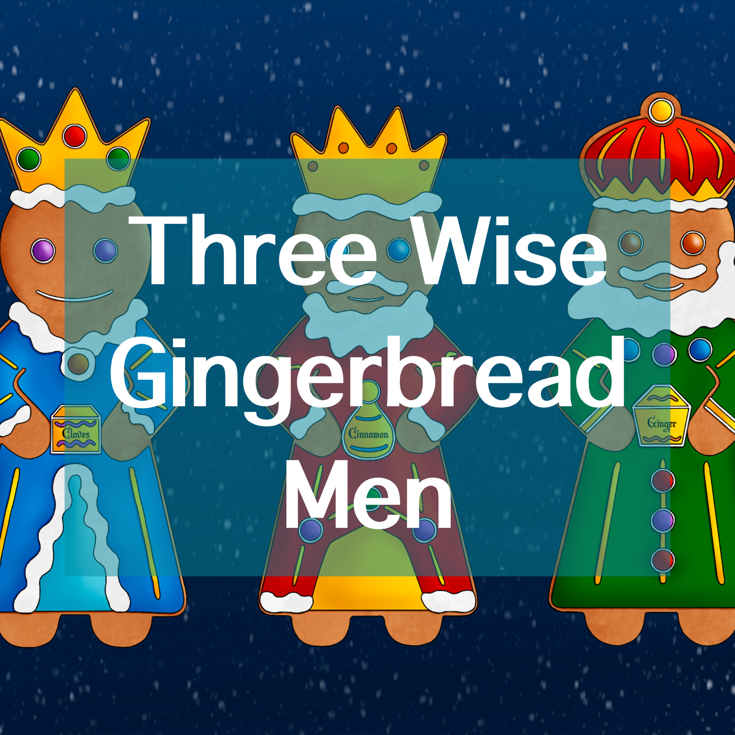 Three Wise Gingerbread Men